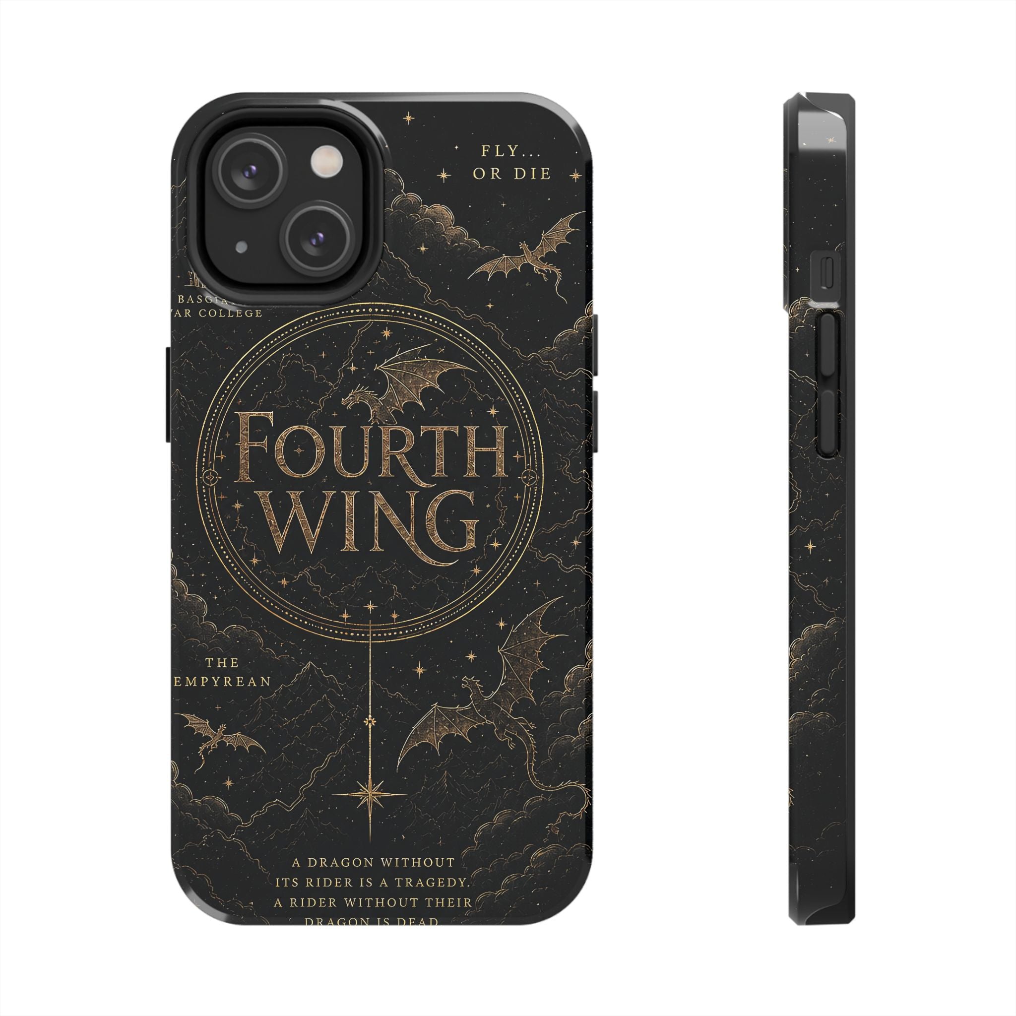 Fourth Wing Tough Phone Case — Dark Fantasy Dragon Design, 'Fly or Die' Quote