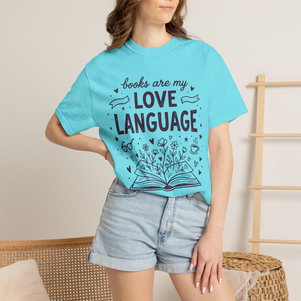 Books Are My Love Language T-Shirt