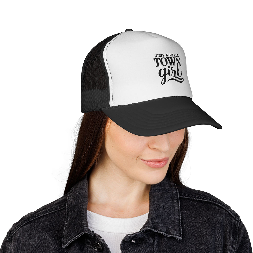 Just a Small Town Girl Trucker Cap