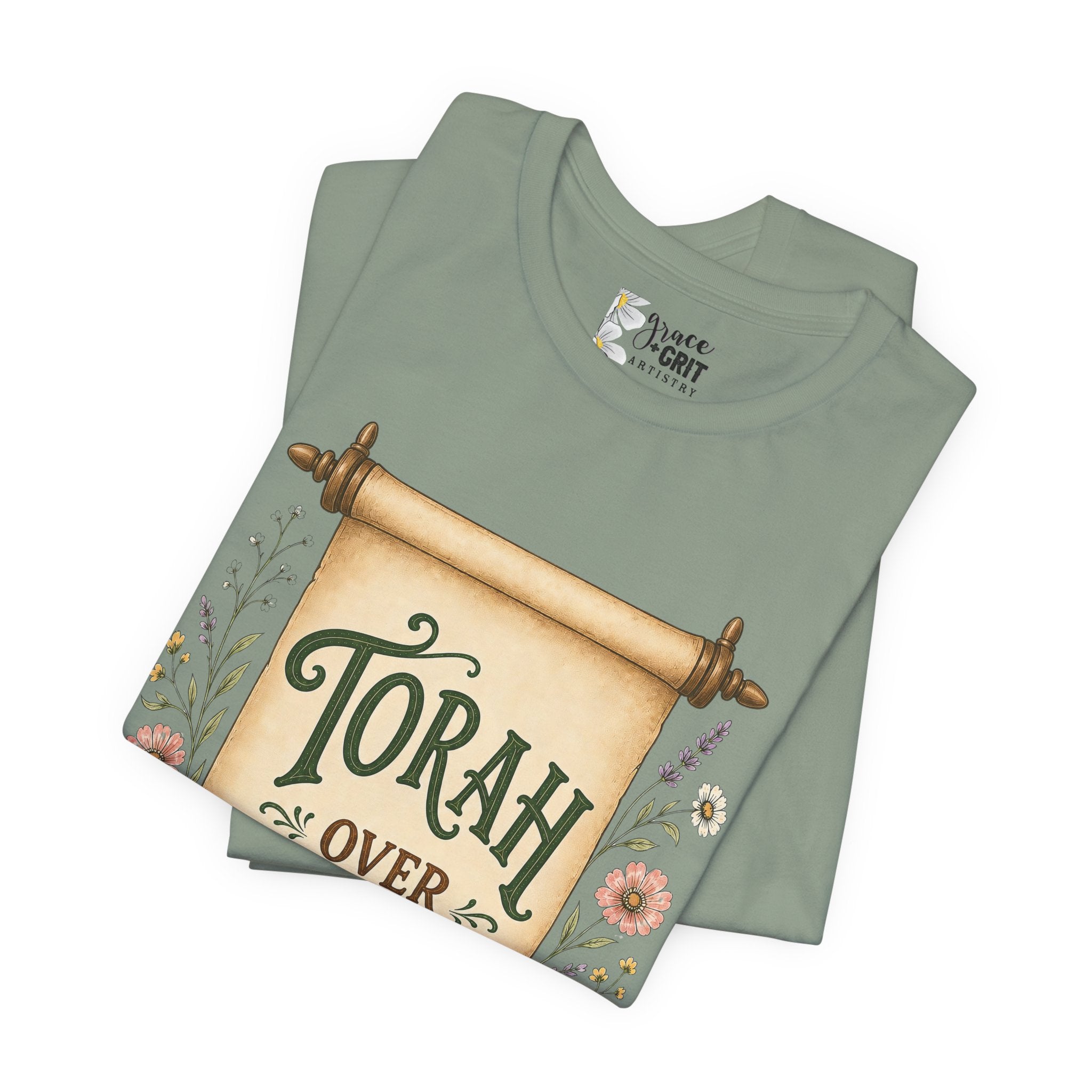 Torah Over Traditions T-Shirt — Vintage Scroll Floral Jewish Pride Tee