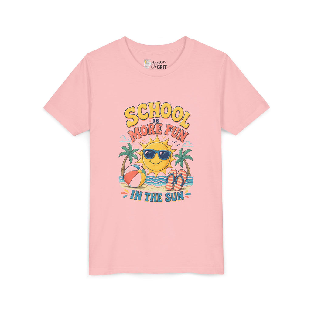 Youth Tee — "School Is More Fun in the Sun" Summer Vacation Shirt