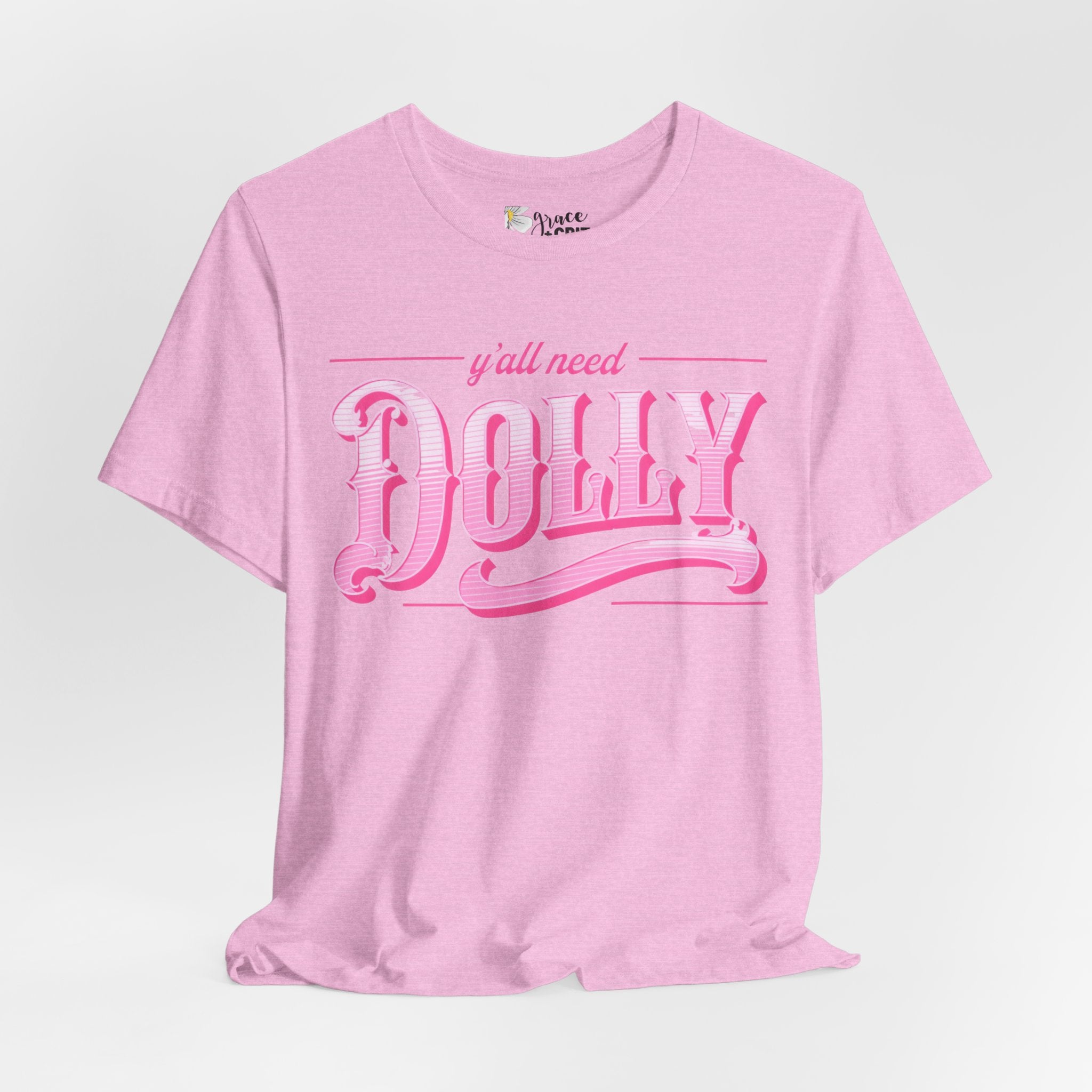 T‑Shirt — “Y’all Need Dolly” Pink Retro Country Graphic Tee