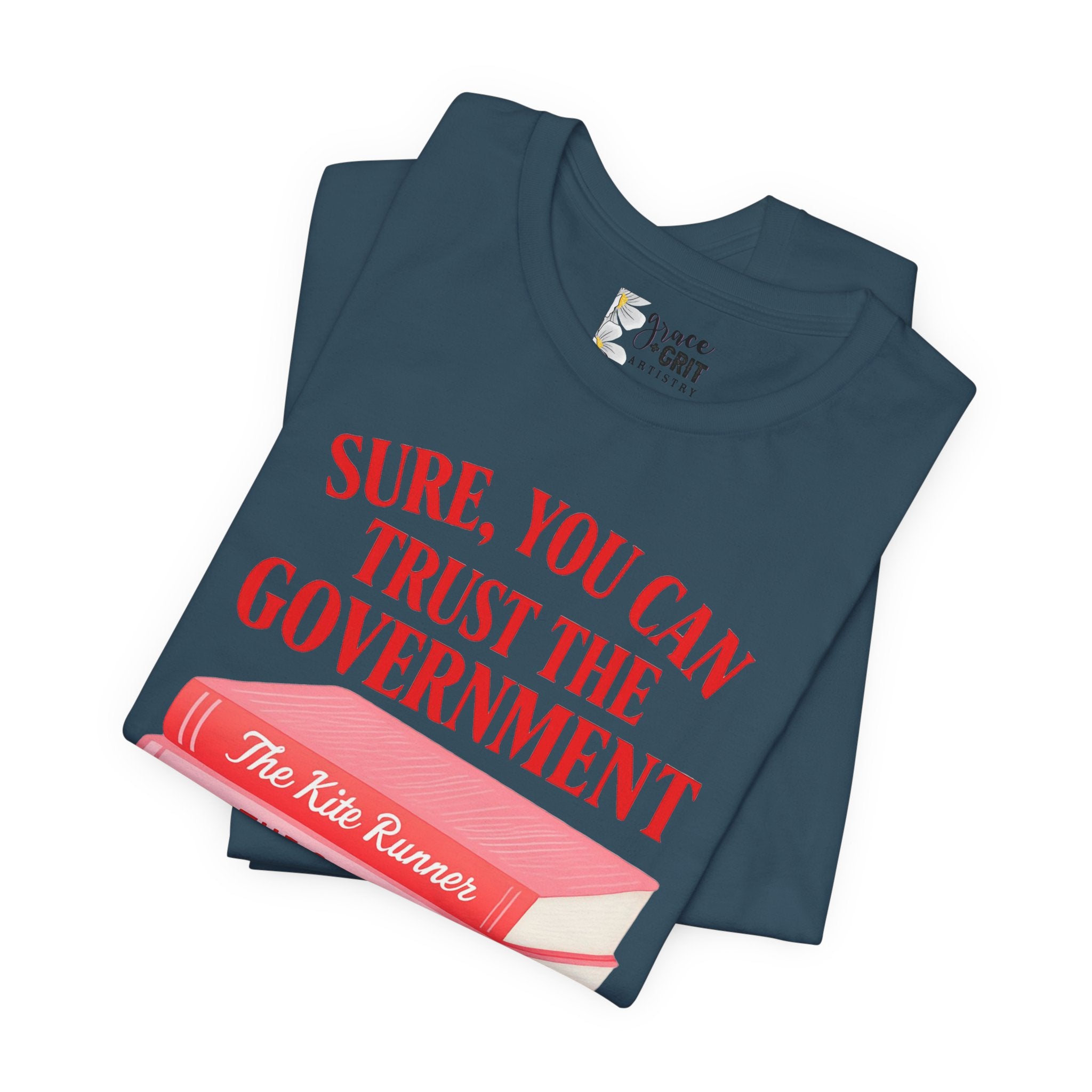 Sure You Can Trust The Government book stack T-Shirt | Literary Dystopia Tee