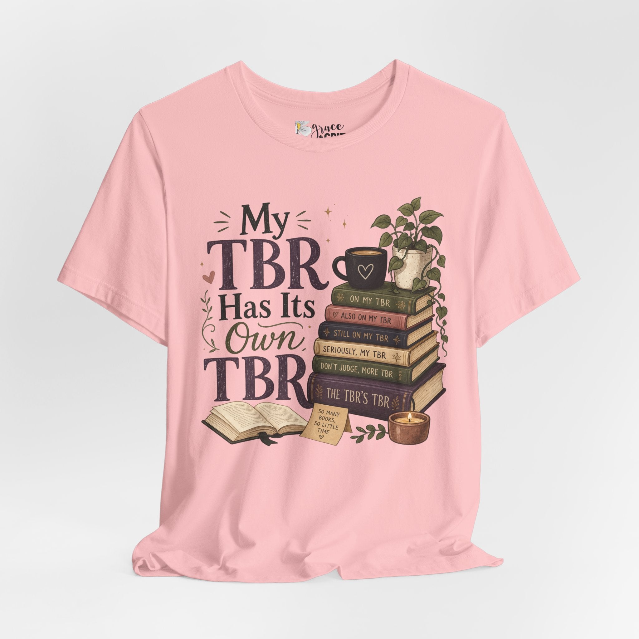 My TBR Has Its Own TBR T-Shirt — Book Lover Reading Stack Tee