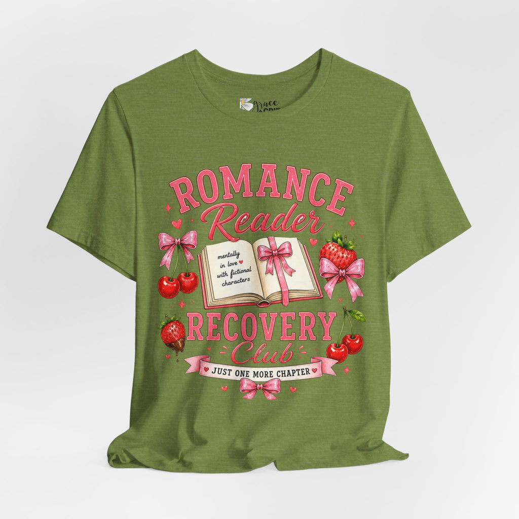 Romance Reader Recovery Club Tee — “Just One More Chapter” Graphic Shirt