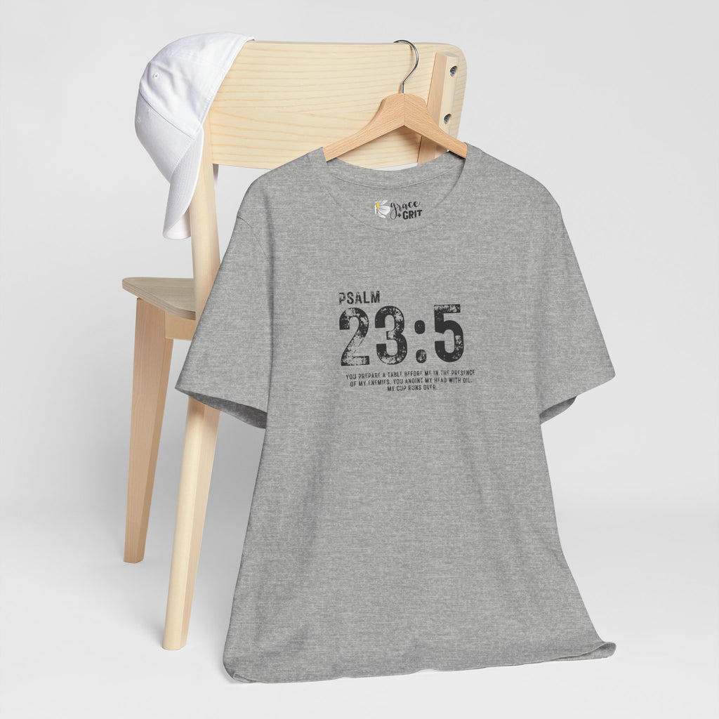 Psalm 23:5 T‑Shirt — Christian Inspirational Scripture Tee