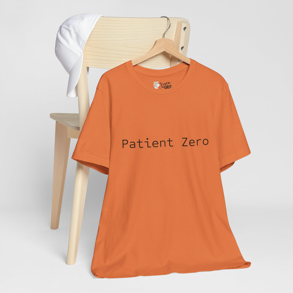 Patient Zero T-Shirt — Minimalist Text Tee