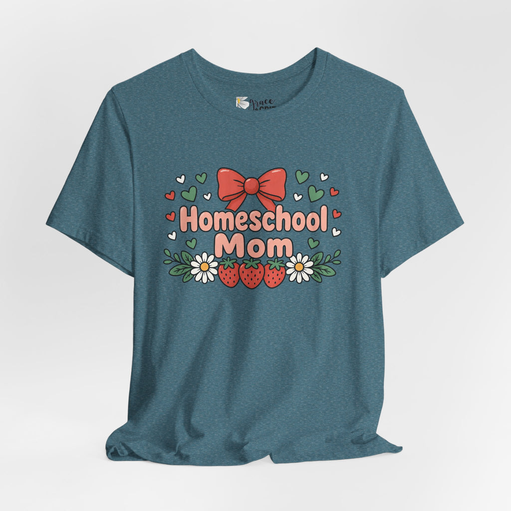 Homeschool Mom T-Shirt – Floral Strawberry Design with Bow