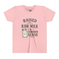 Youth Tee — "Raised on Raw Milk & Common Sense" Vintage Farm Kid Shirt