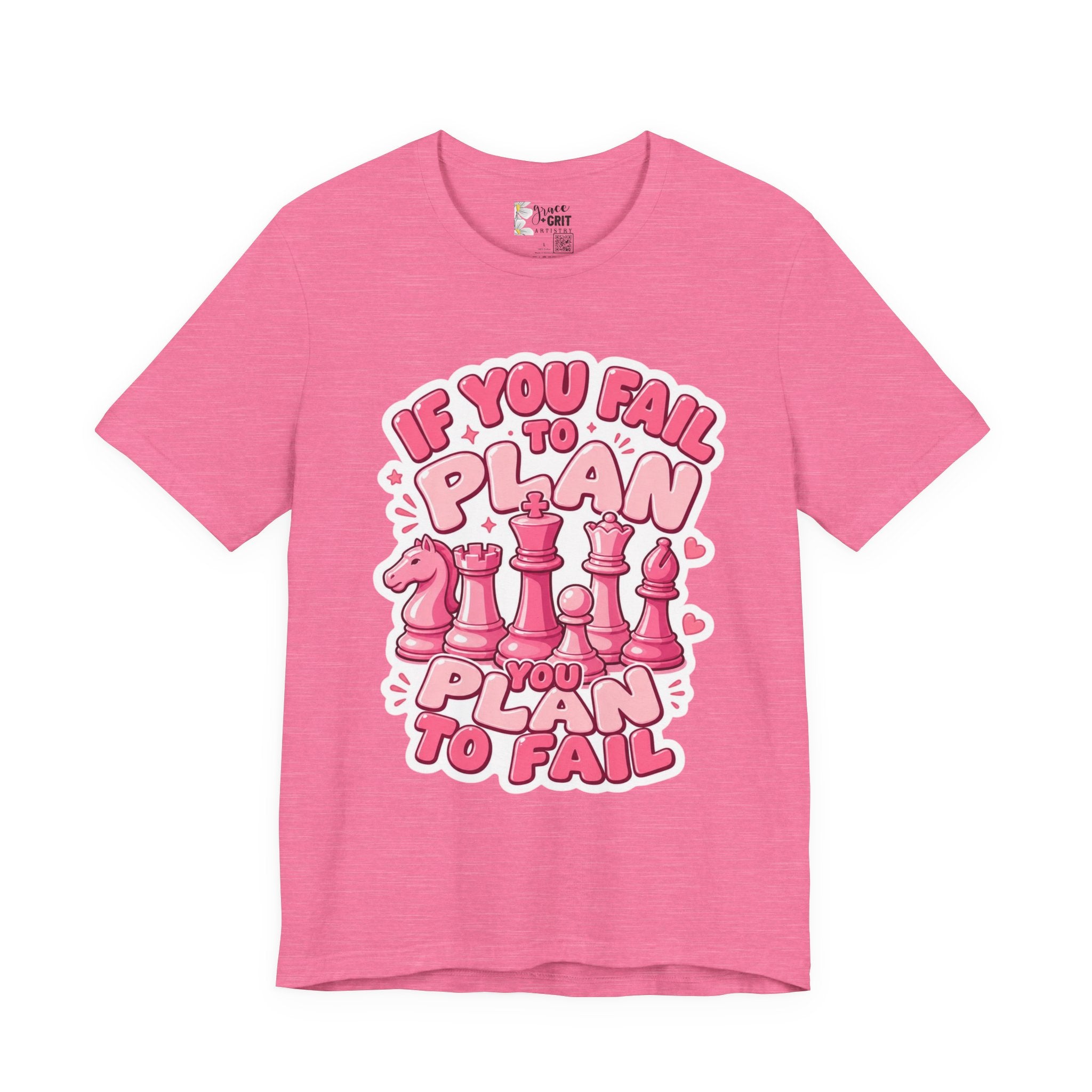 Plan to Win Chess T‑Shirt — "If You Fail to Plan You Plan to Fail" Motivational Tee