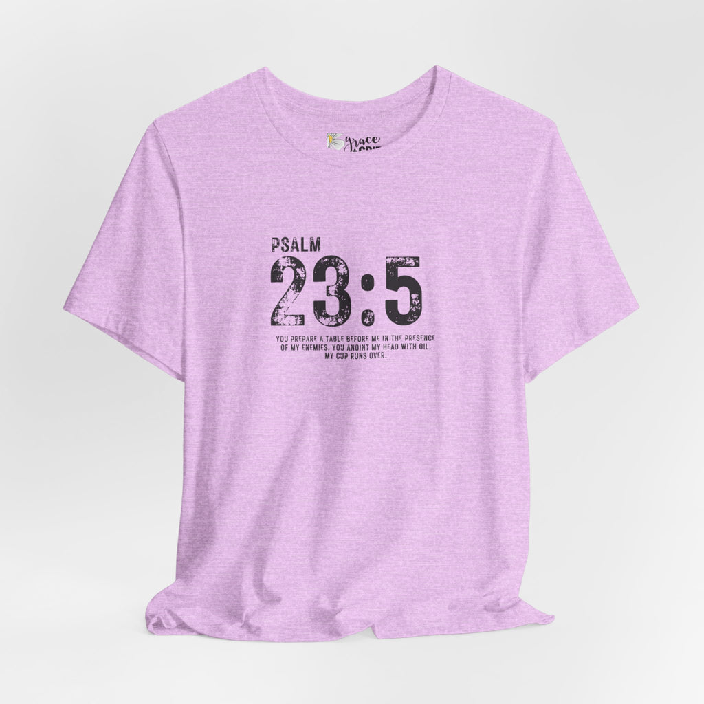 Psalm 23:5 T‑Shirt — Christian Inspirational Scripture Tee
