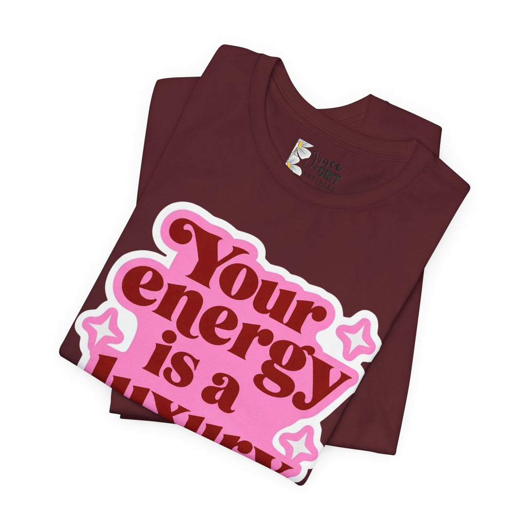 Your energy is a luxury item Tee | Retro Pink Typography T-Shirt