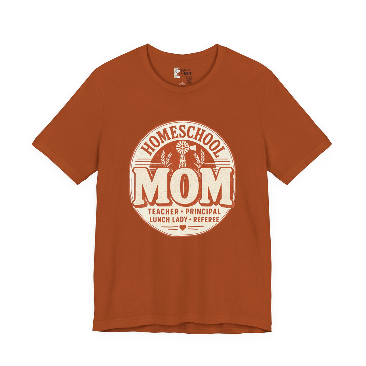 Homeschool Mom T-Shirt – "Teacher • Principal • Lunch Lady • Referee" Tee