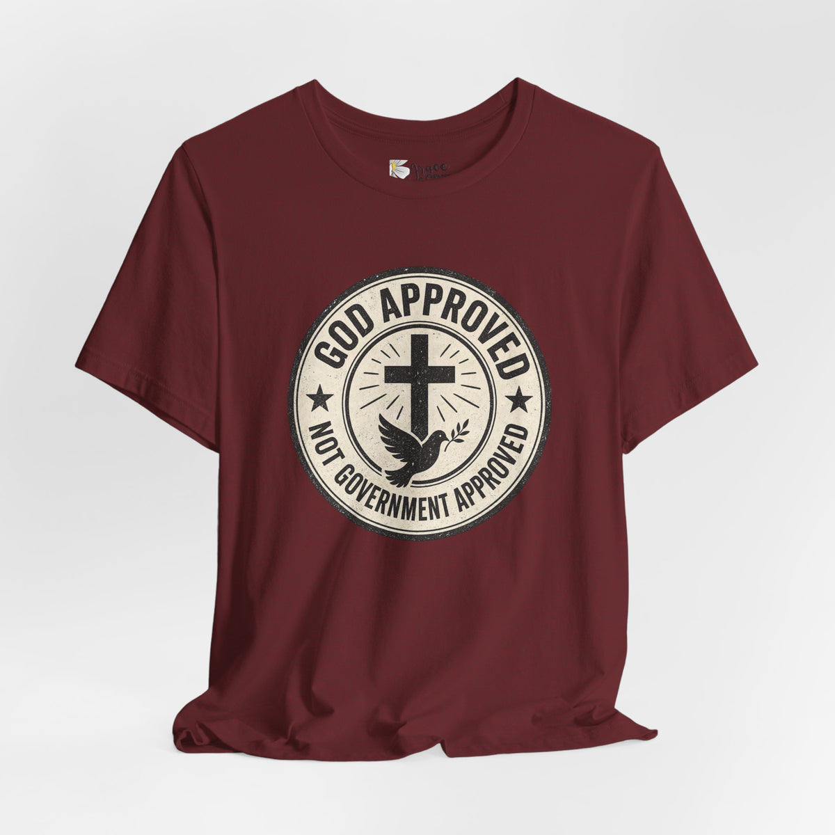 God Approved T‑Shirt – “God Approved Not Government Approved” Faith Graphic Tee