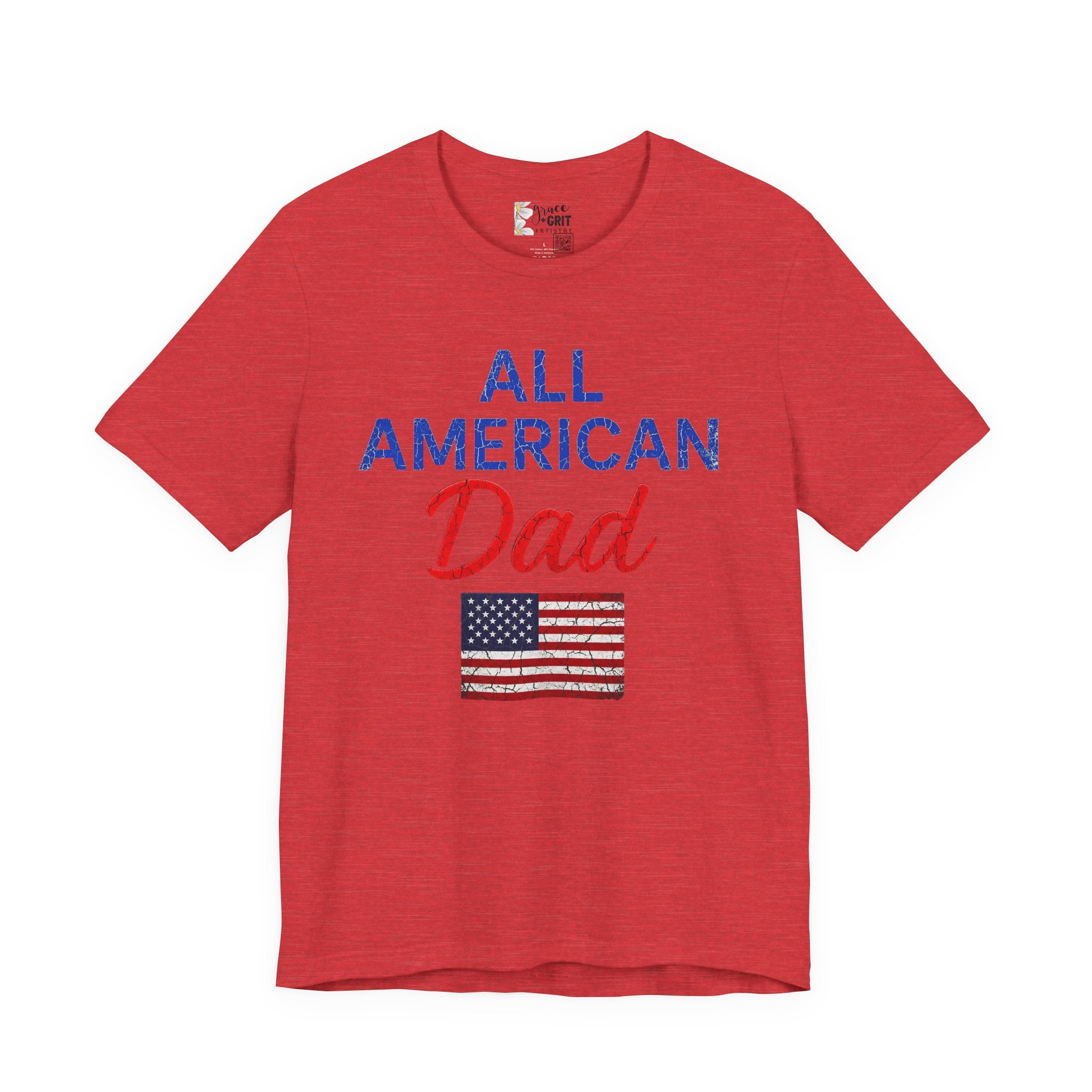 All American Dad T-Shirt – Patriotic Fourth of July Tee for Fathers
