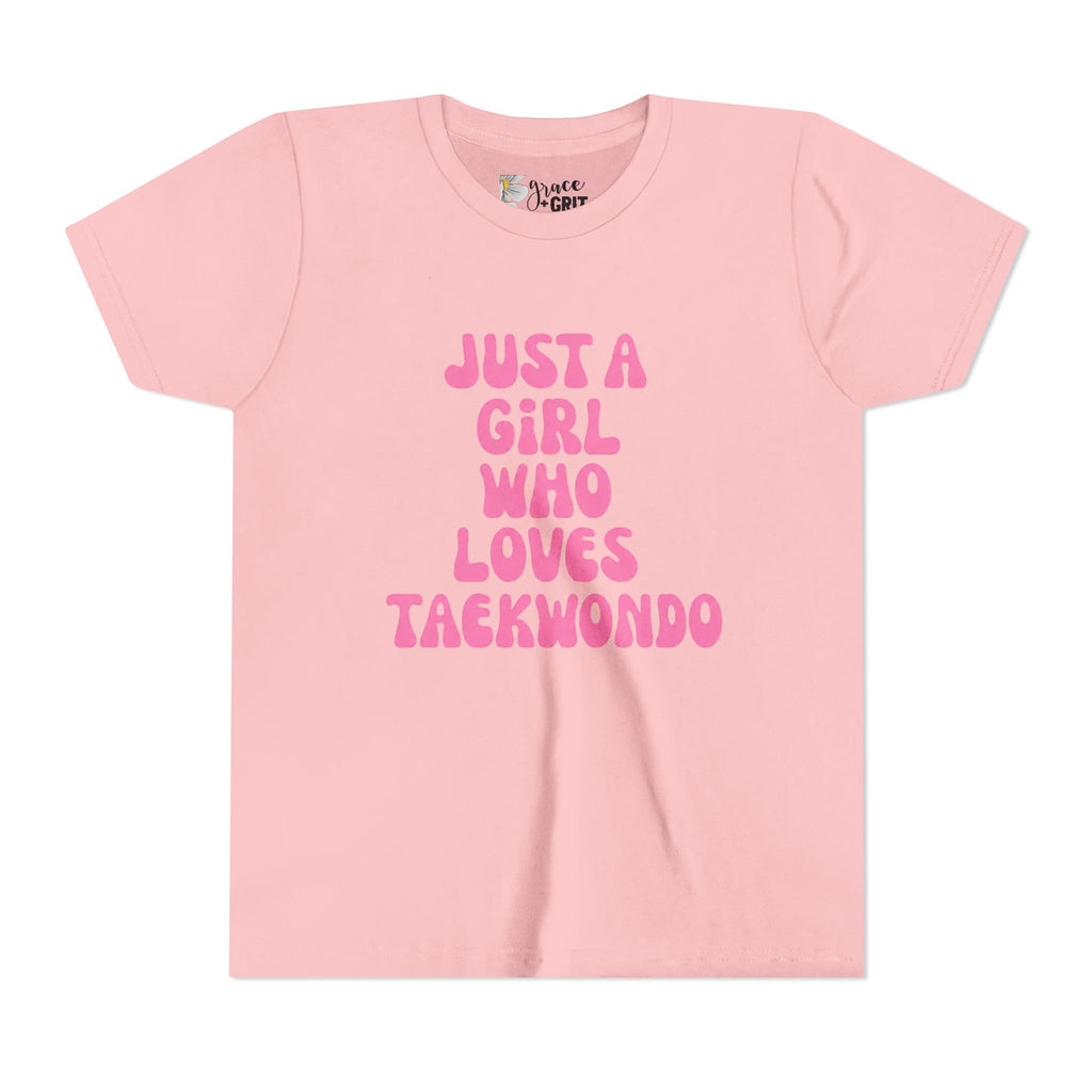 Just a Girl Who Loves Taekwondo Youth Tee | Pink Text Martial Arts Shirt