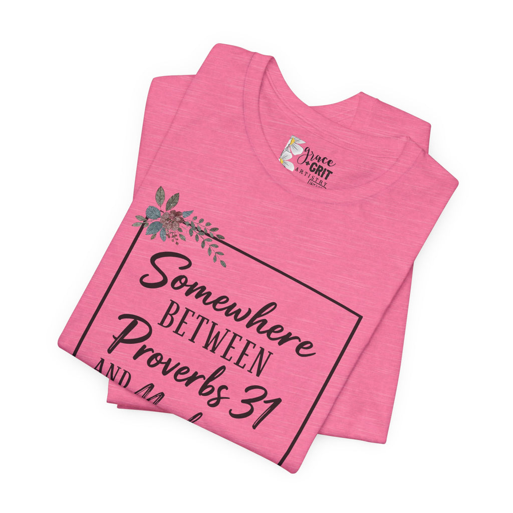 Proverbs 31 & Madea Tee — Christian Inspirational Women's Graphic Shirt