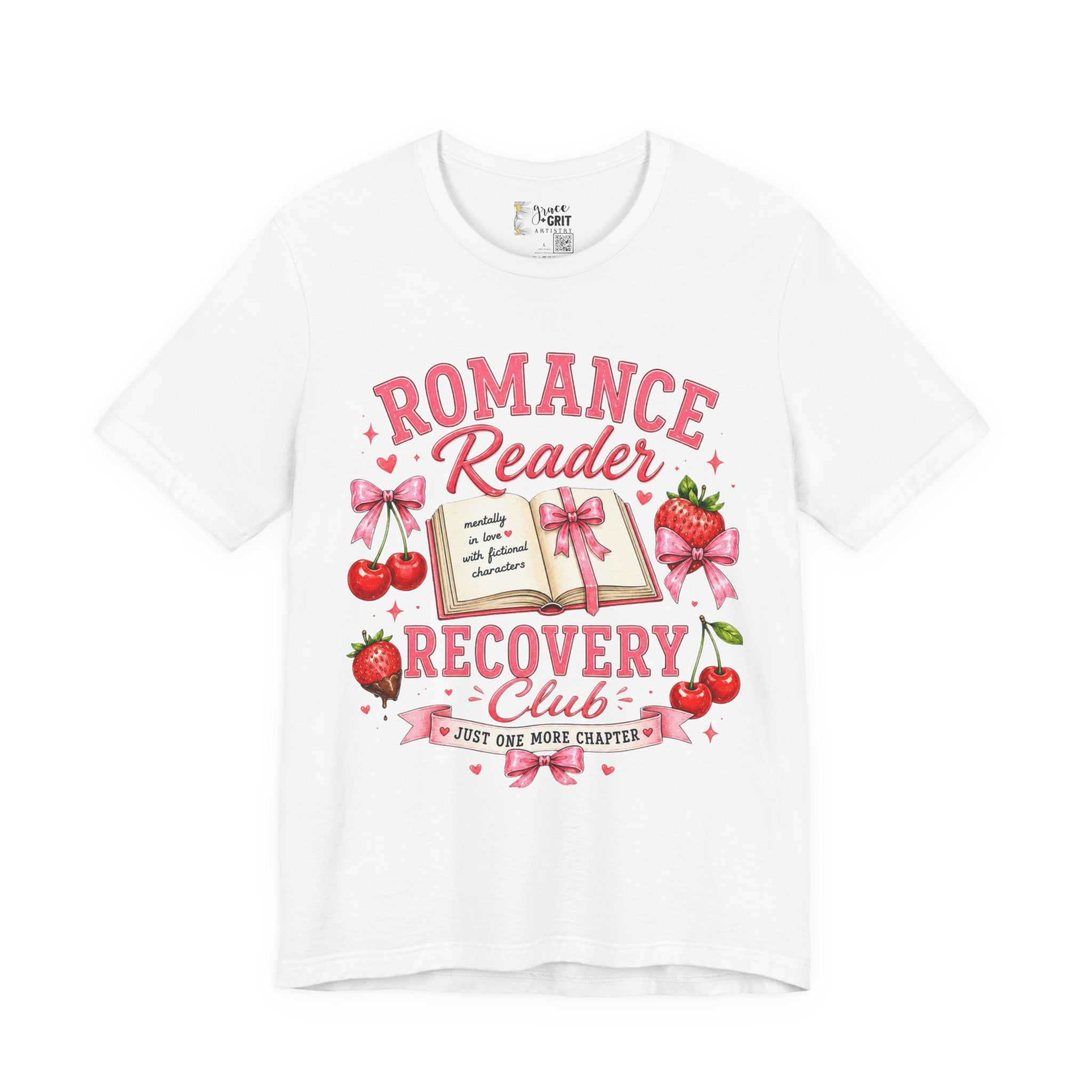 Romance Reader Recovery Club Tee — “Just One More Chapter” Graphic Shirt