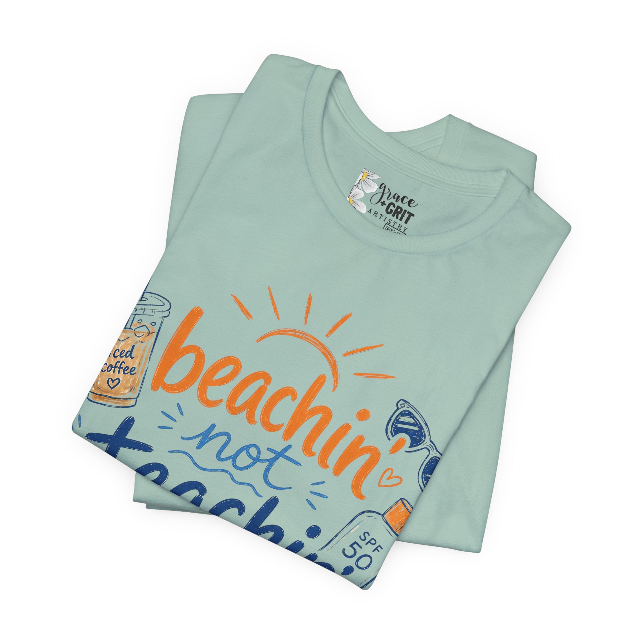Beachin' Not Teachin' Tee — Summer Teacher Vacation T‑Shirt