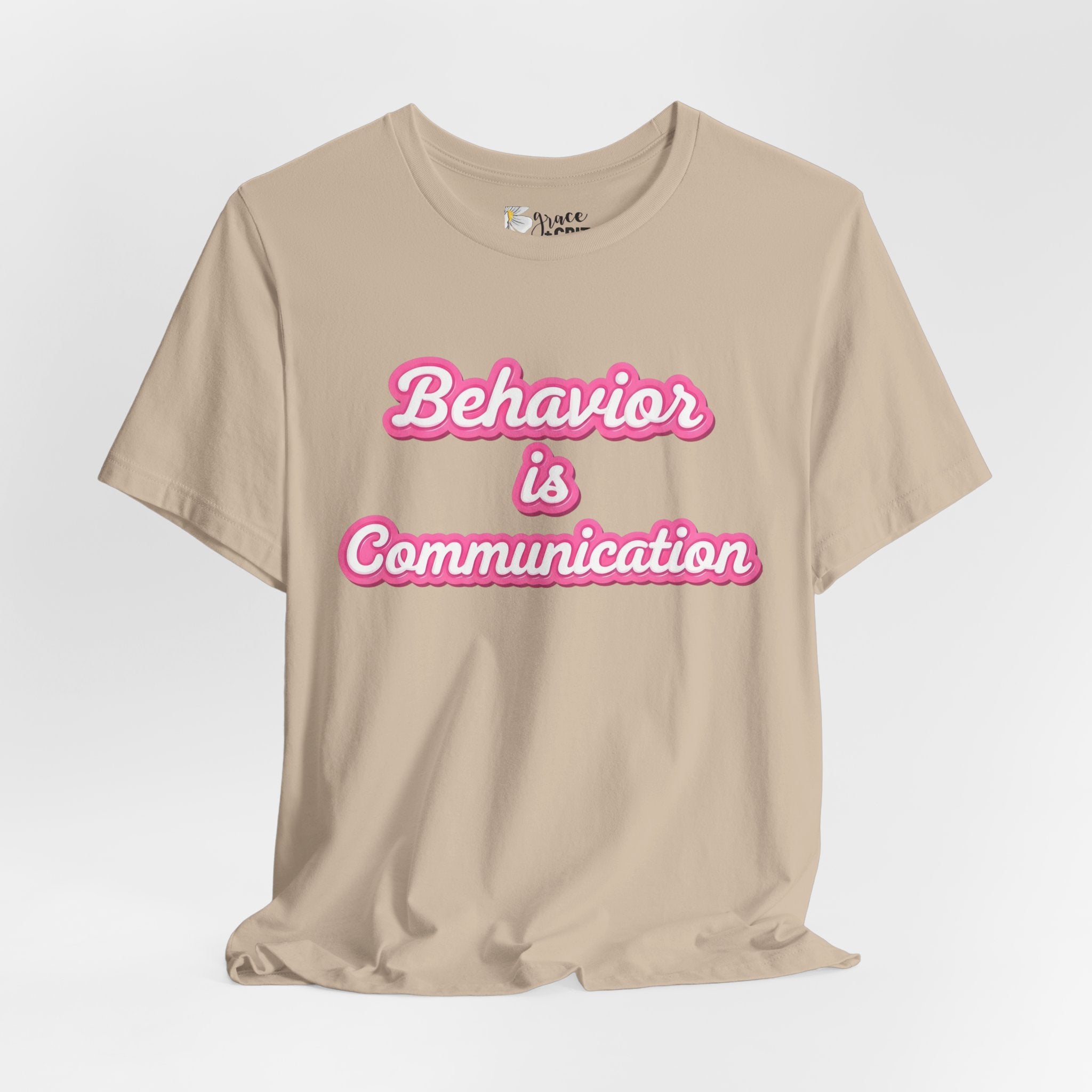 Behavior is Communication T-Shirt | Psychology Awareness Tee, Pink Script