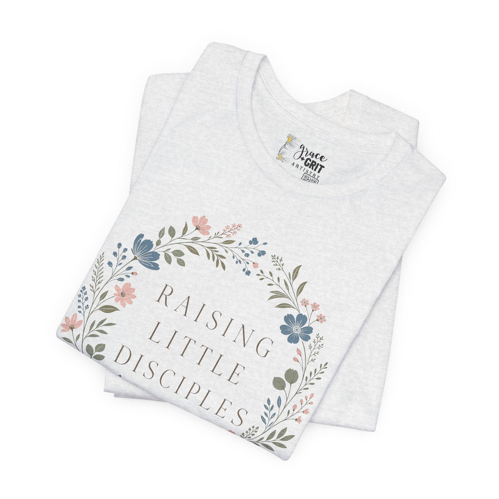 T-Shirt — "Raising Little Disciples" Floral Kids Ministry Tee