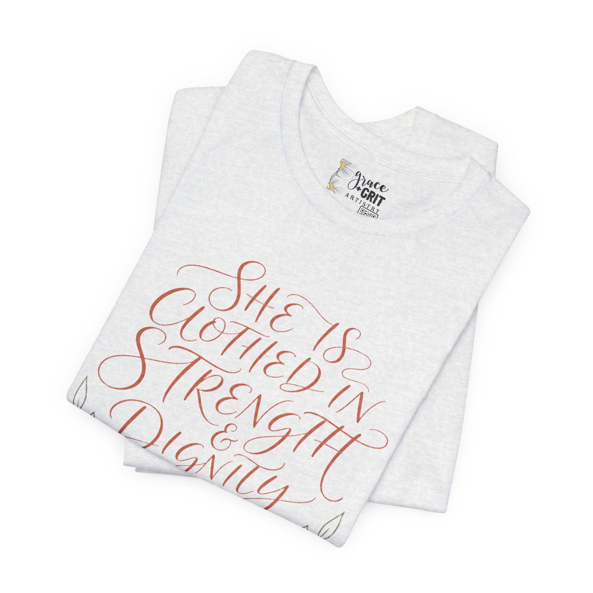 She Is Clothed in Strength & Dignity Tee — Inspirational Christian Women's Graphic T-Shirt