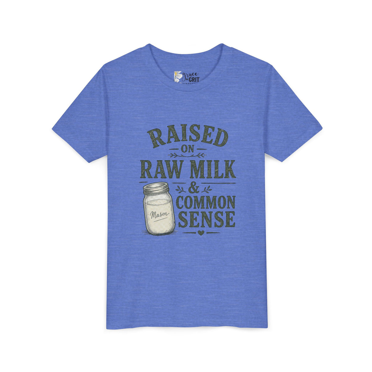 Youth Tee — "Raised on Raw Milk & Common Sense" Vintage Farm Kid Shirt
