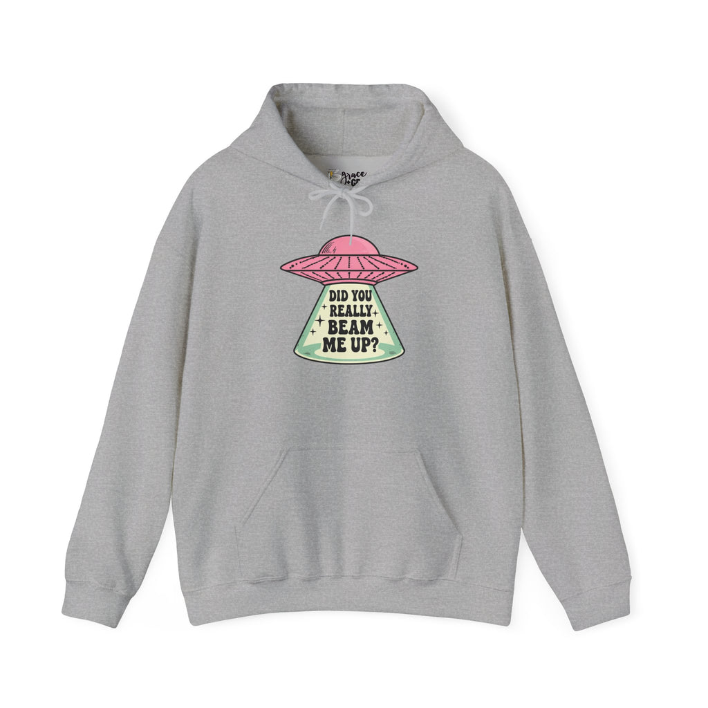 Alien UFO Hoodie — "Did You Really Beam Me Up?" Cute Retro Graphic Sweatshirt