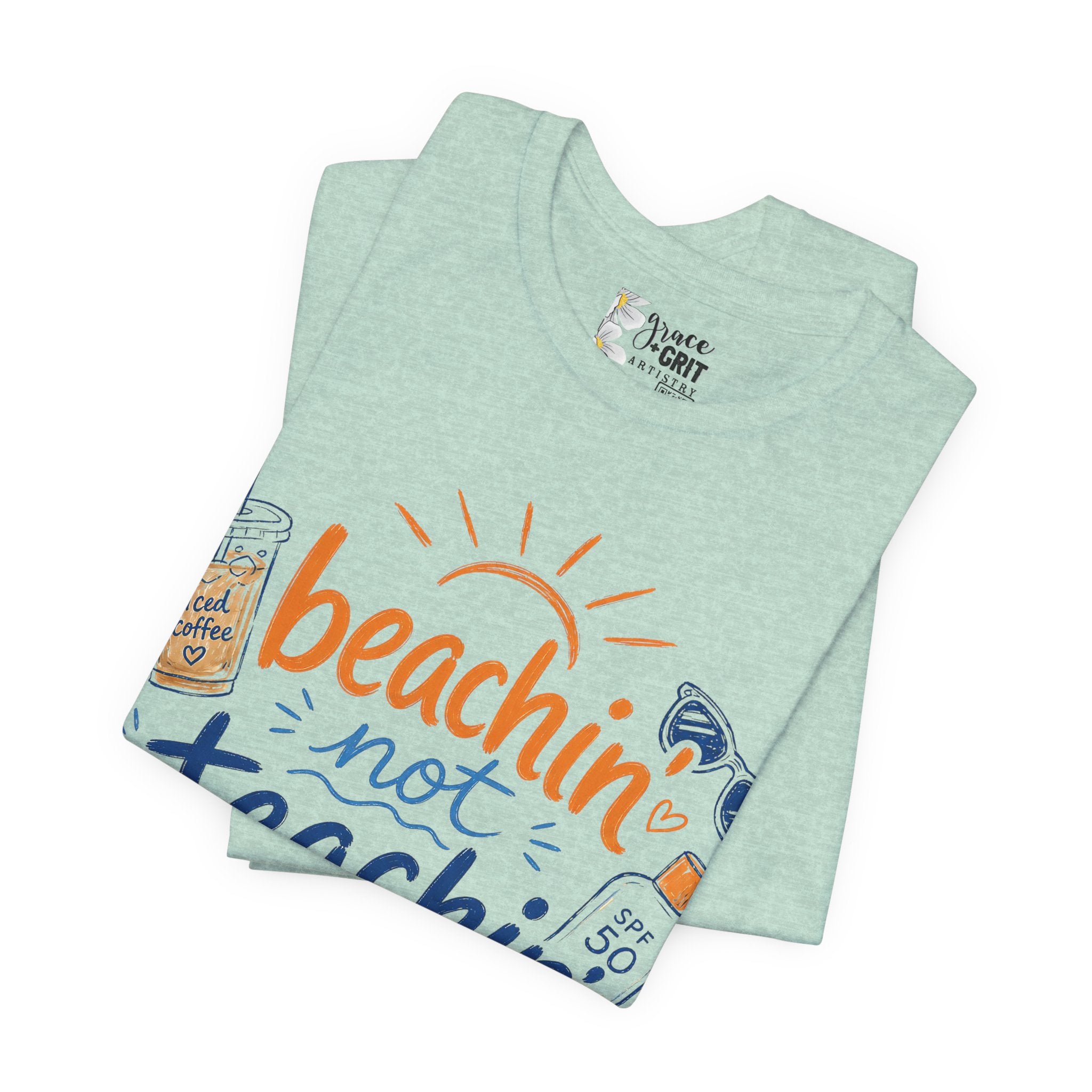 Beachin' Not Teachin' Tee — Summer Teacher Vacation T‑Shirt