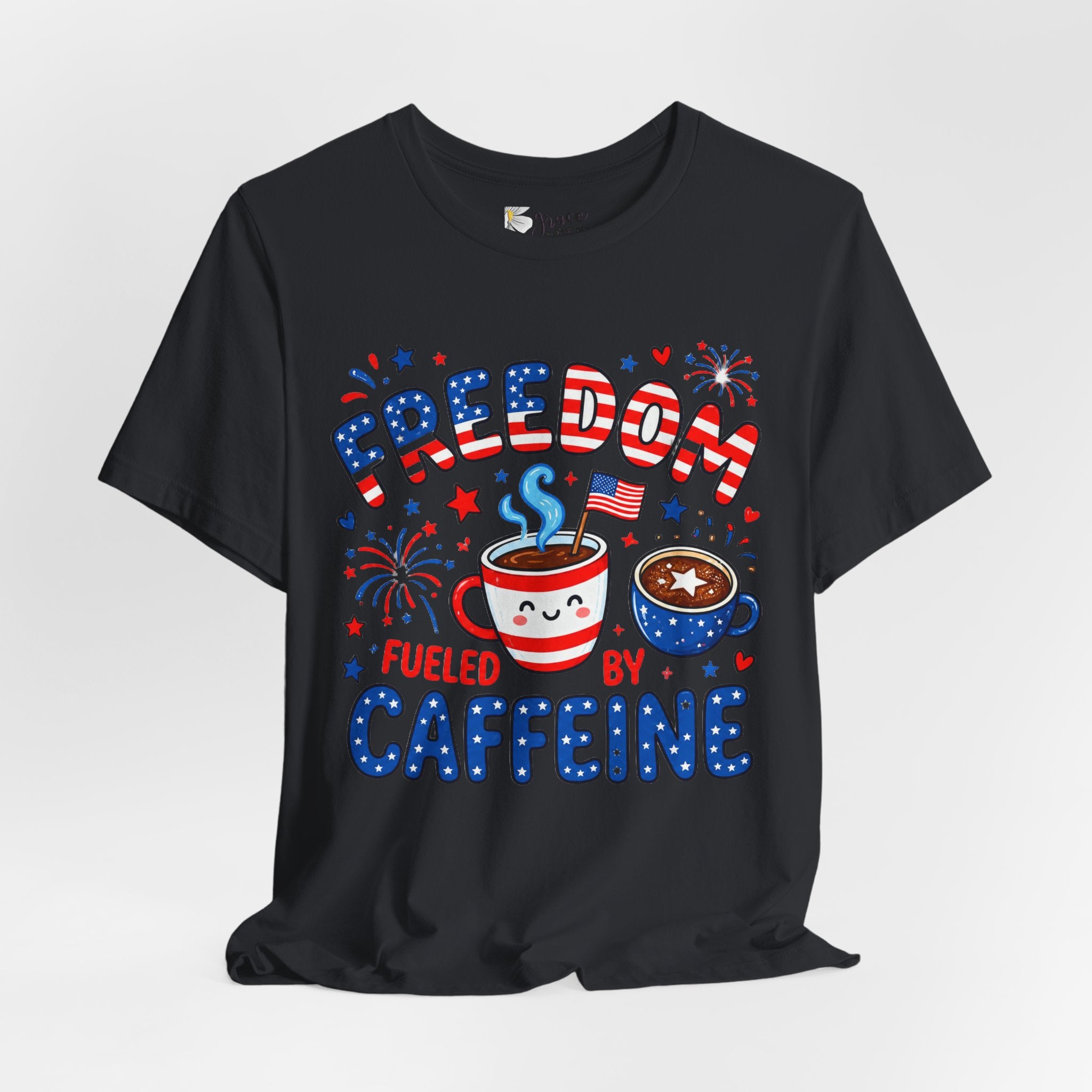 Freedom Fueled By Caffeine T-Shirt — Patriotic Coffee Tee