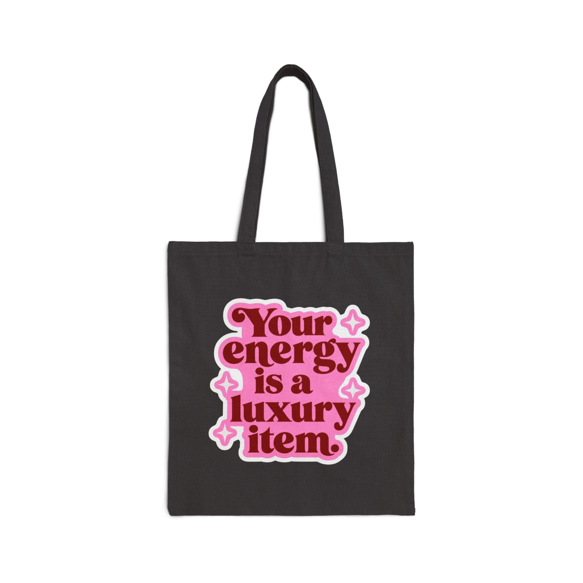 Tote Bag — "Your Energy Is a Luxury Item" Pink Retro Graphic Cotton Canvas Tote