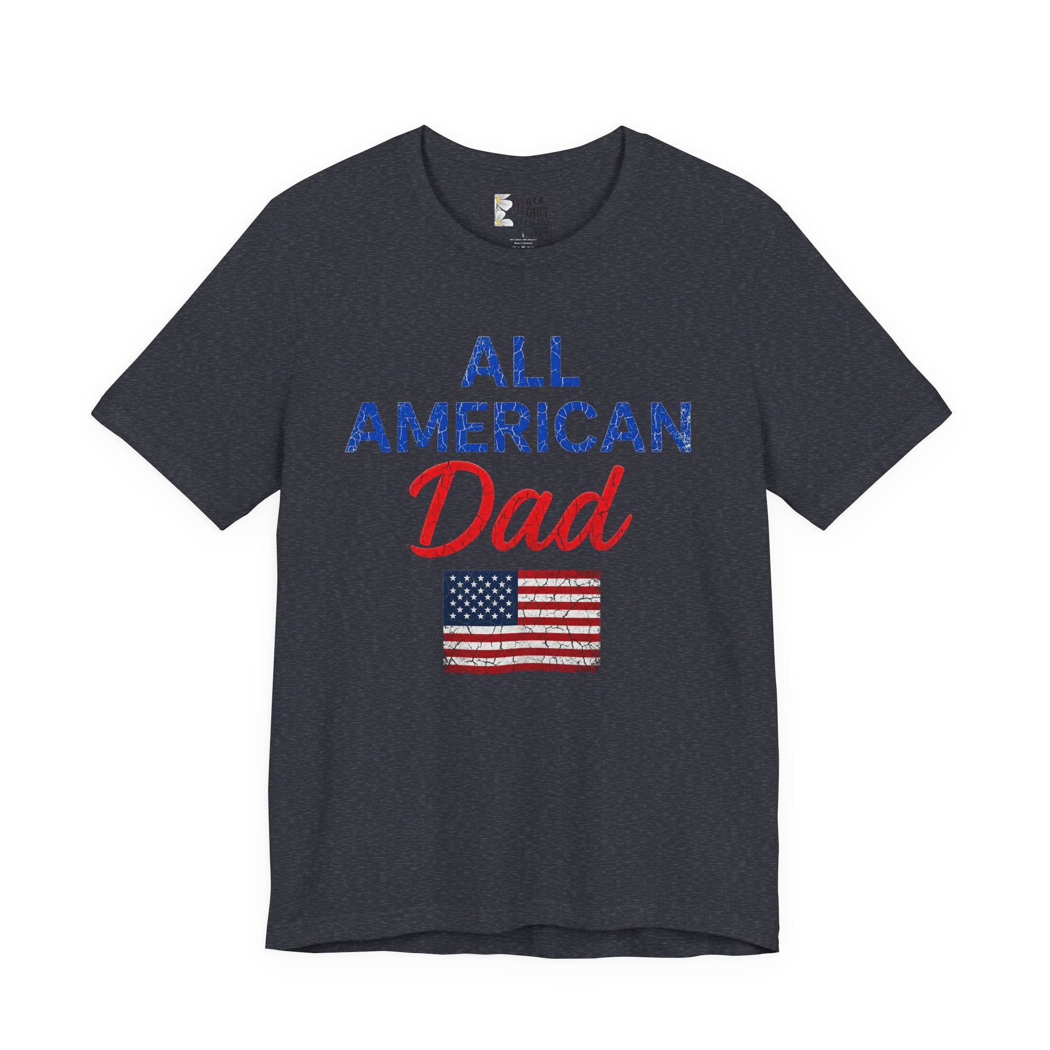 All American Dad T-Shirt – Patriotic Fourth of July Tee for Fathers