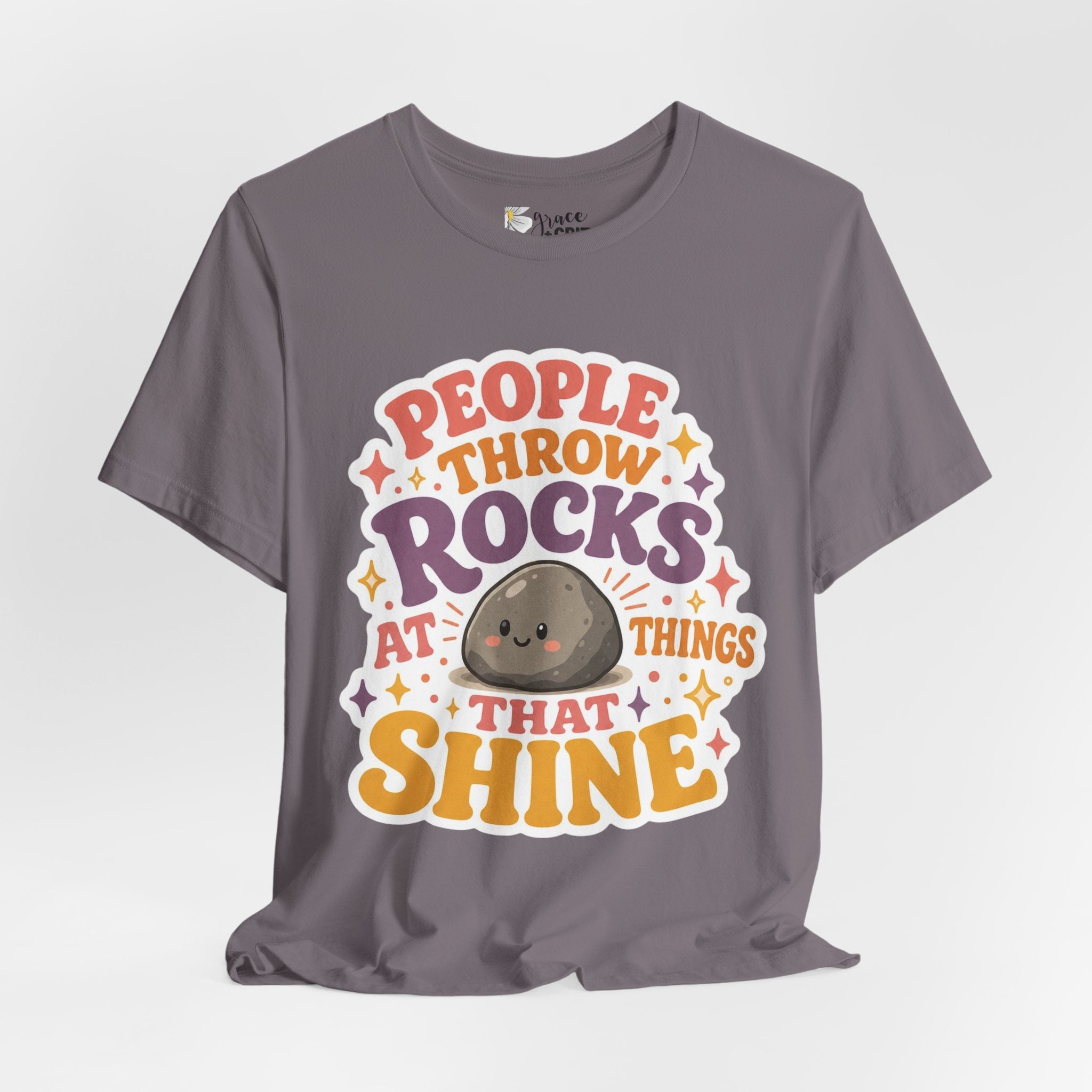 People Throw Rocks at Things That Shine T-Shirt | Cute Rock Illustration