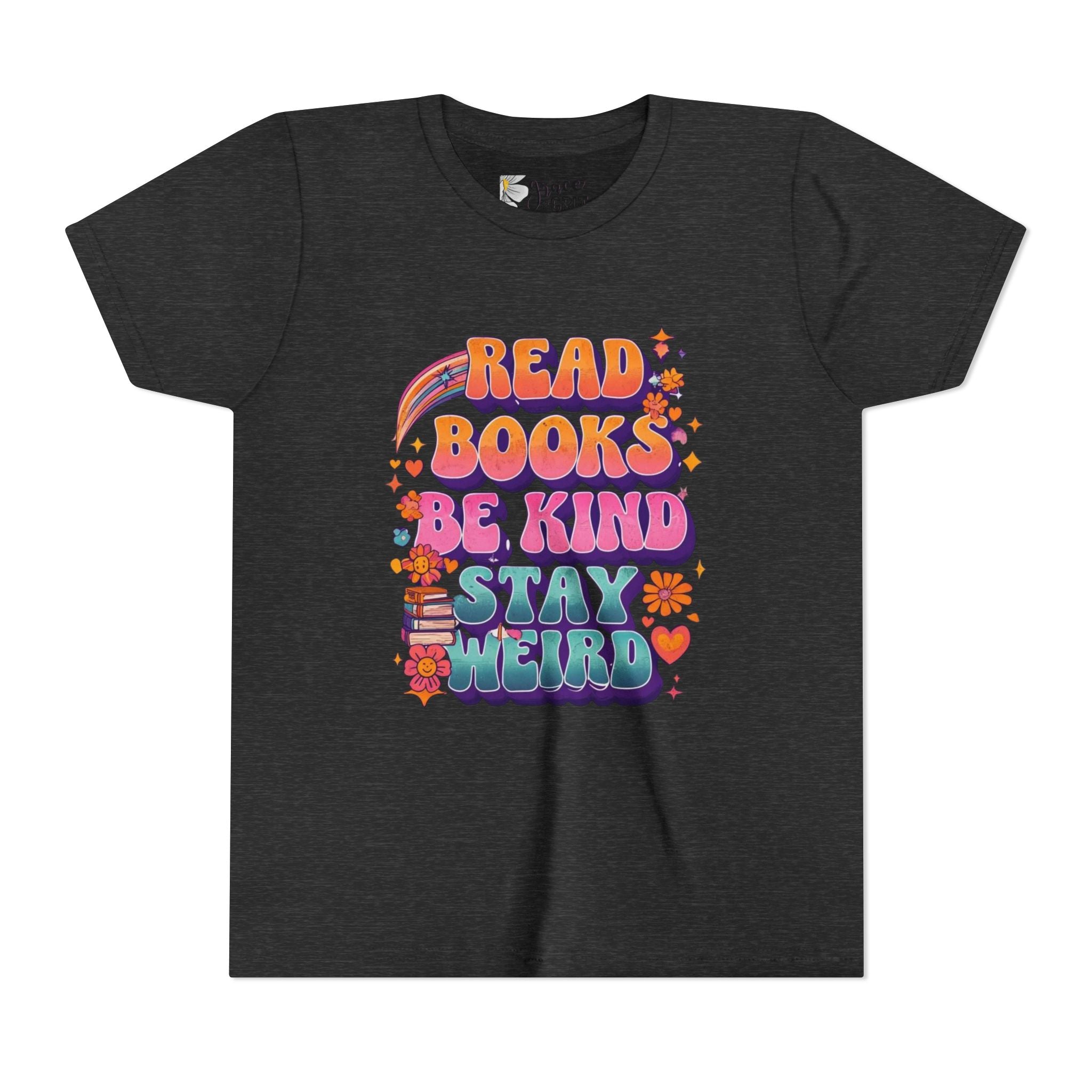 Youth Tee — "Read Books Be Kind Stay Weird" Retro Kids Graphic Shirt
