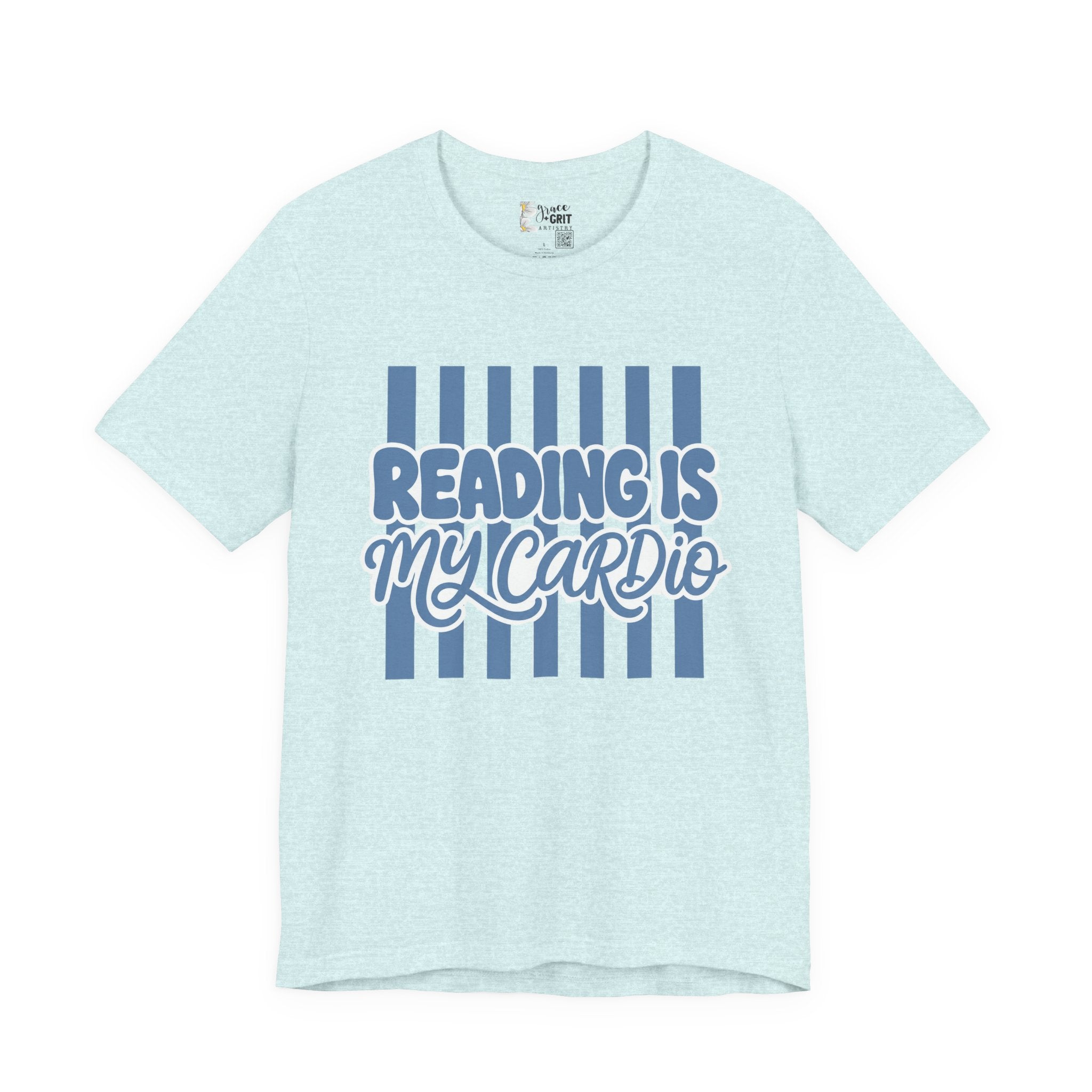 Reading Is My Cardio T‑Shirt — Funny Book Lover Tee
