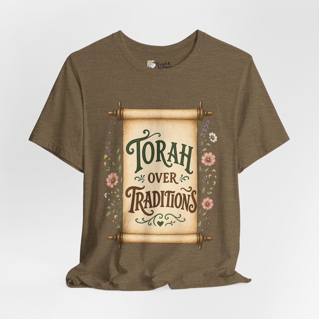 Torah Over Traditions T-Shirt — Vintage Scroll Floral Jewish Pride Tee