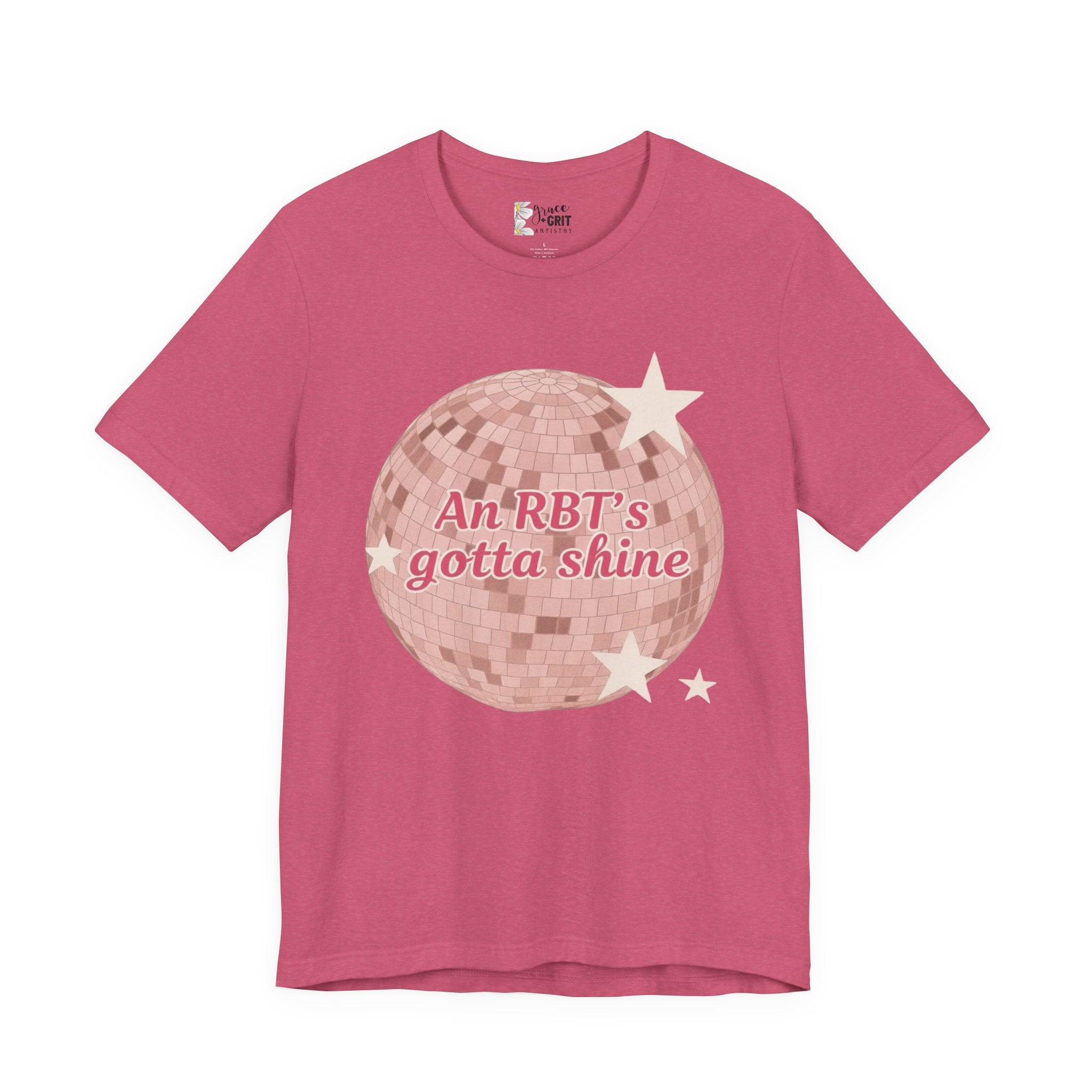 RBT Disco Ball tee | Radiology Tech Shirt, An RBT's Gotta Shine