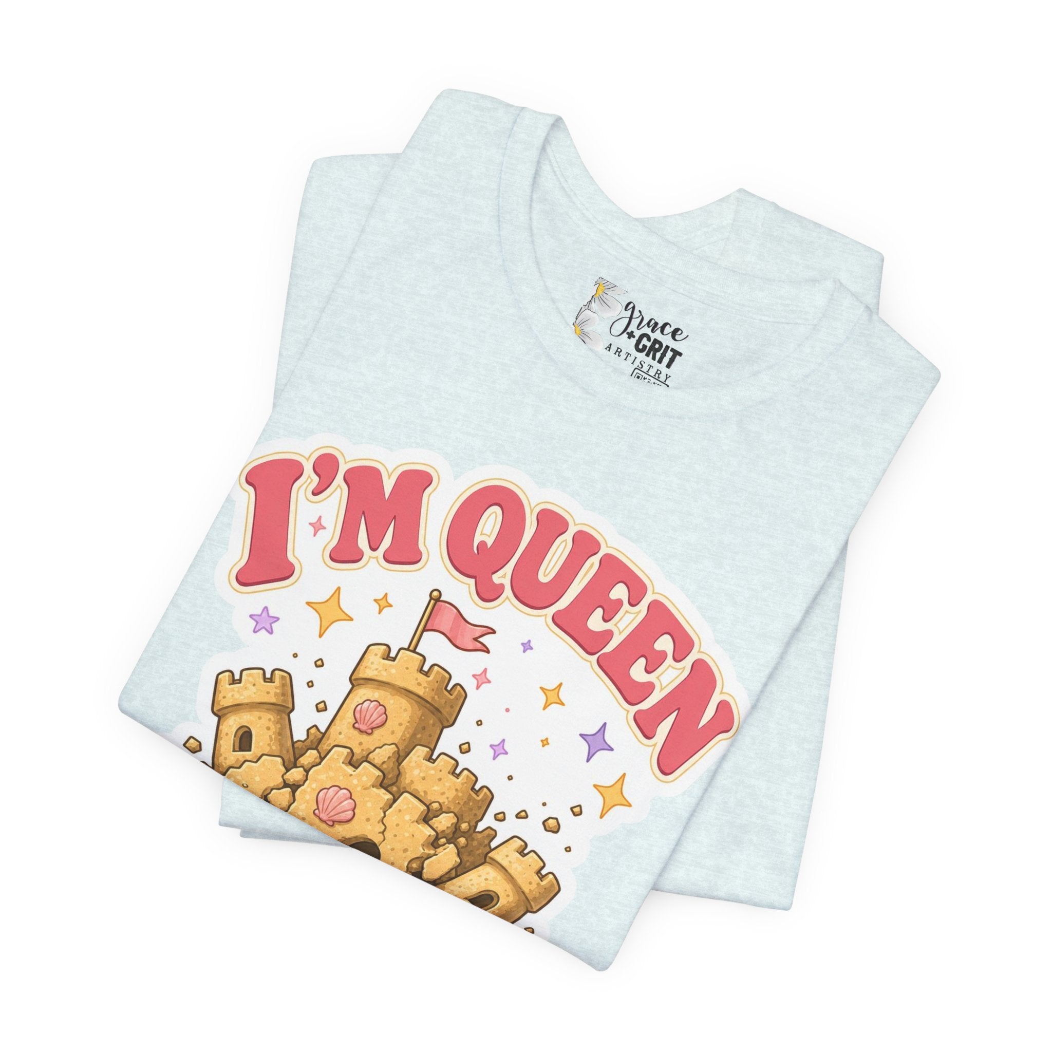 I'm Queen Sandcastle Tee | Cute Beach Princess Graphic Shirt