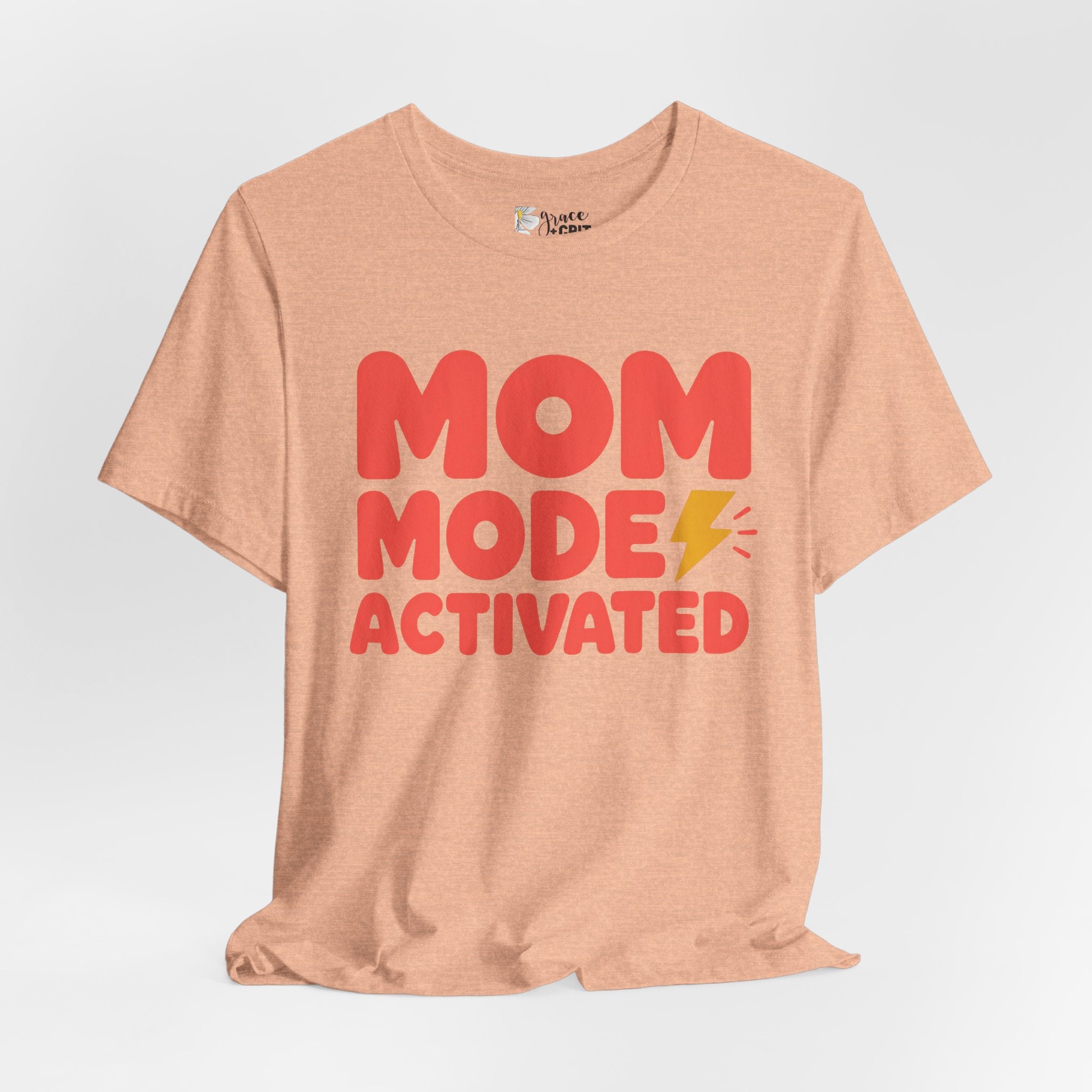 Mom Mode Activated T-Shirt — Funny Mother’s Day Tee