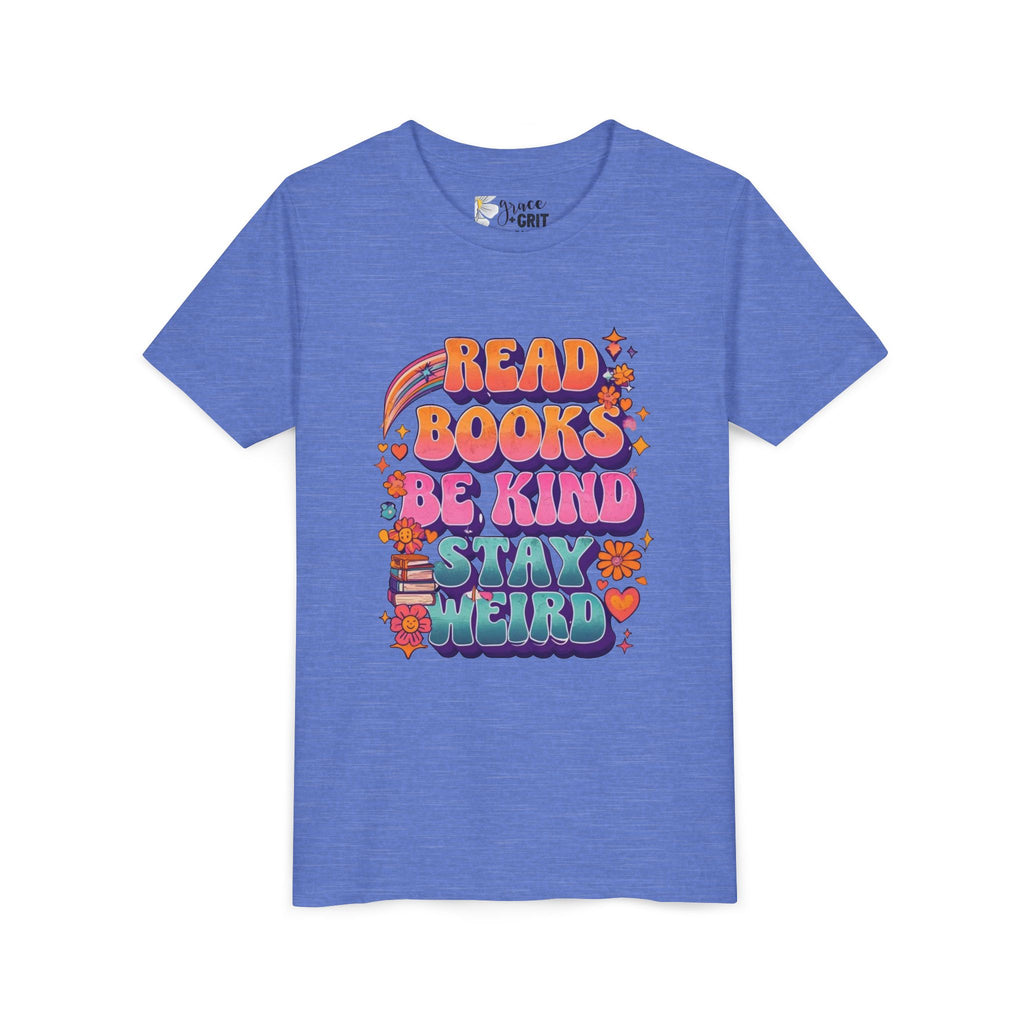 Youth Tee — "Read Books Be Kind Stay Weird" Retro Kids Graphic Shirt