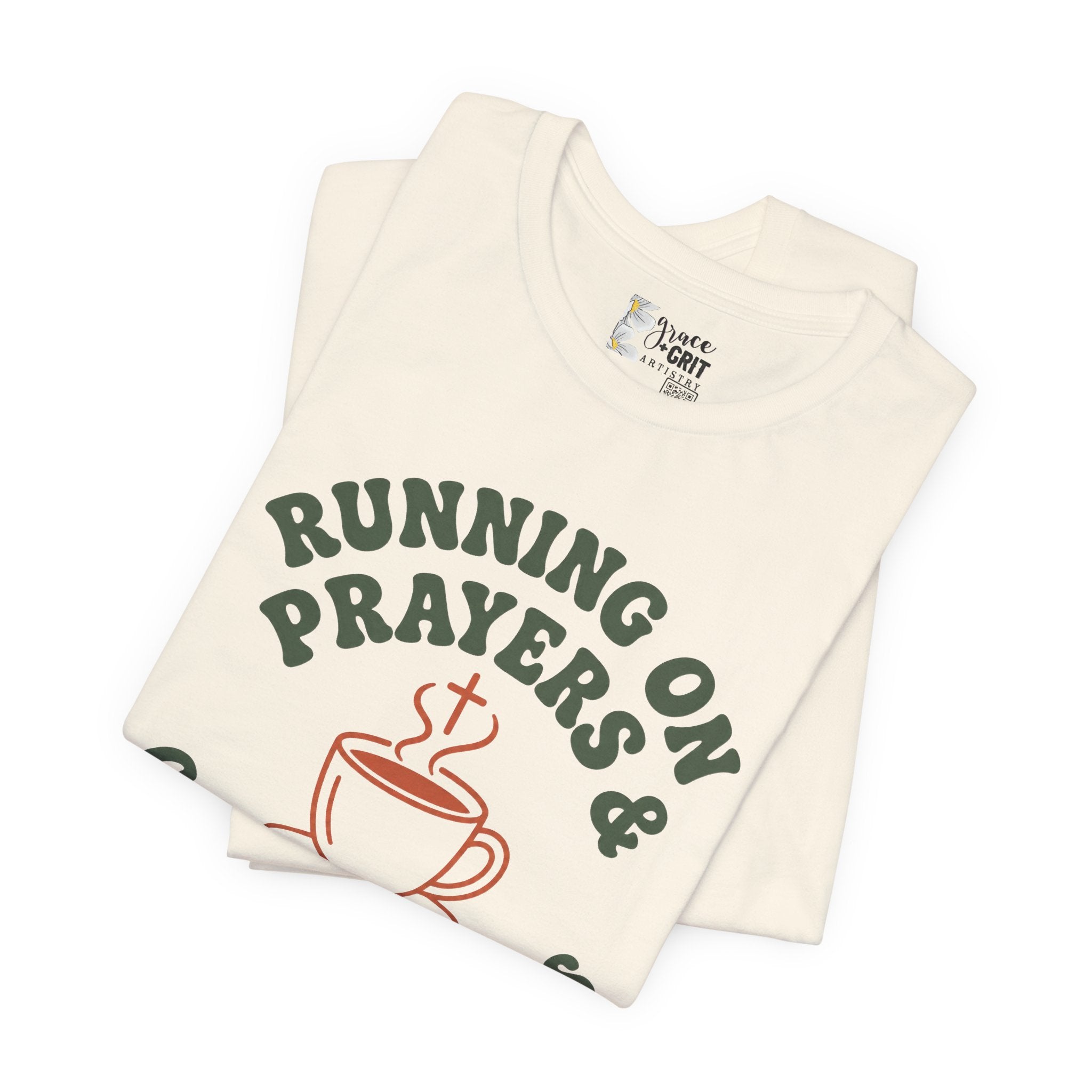 Running on Prayers & Coffee Refills Tee
