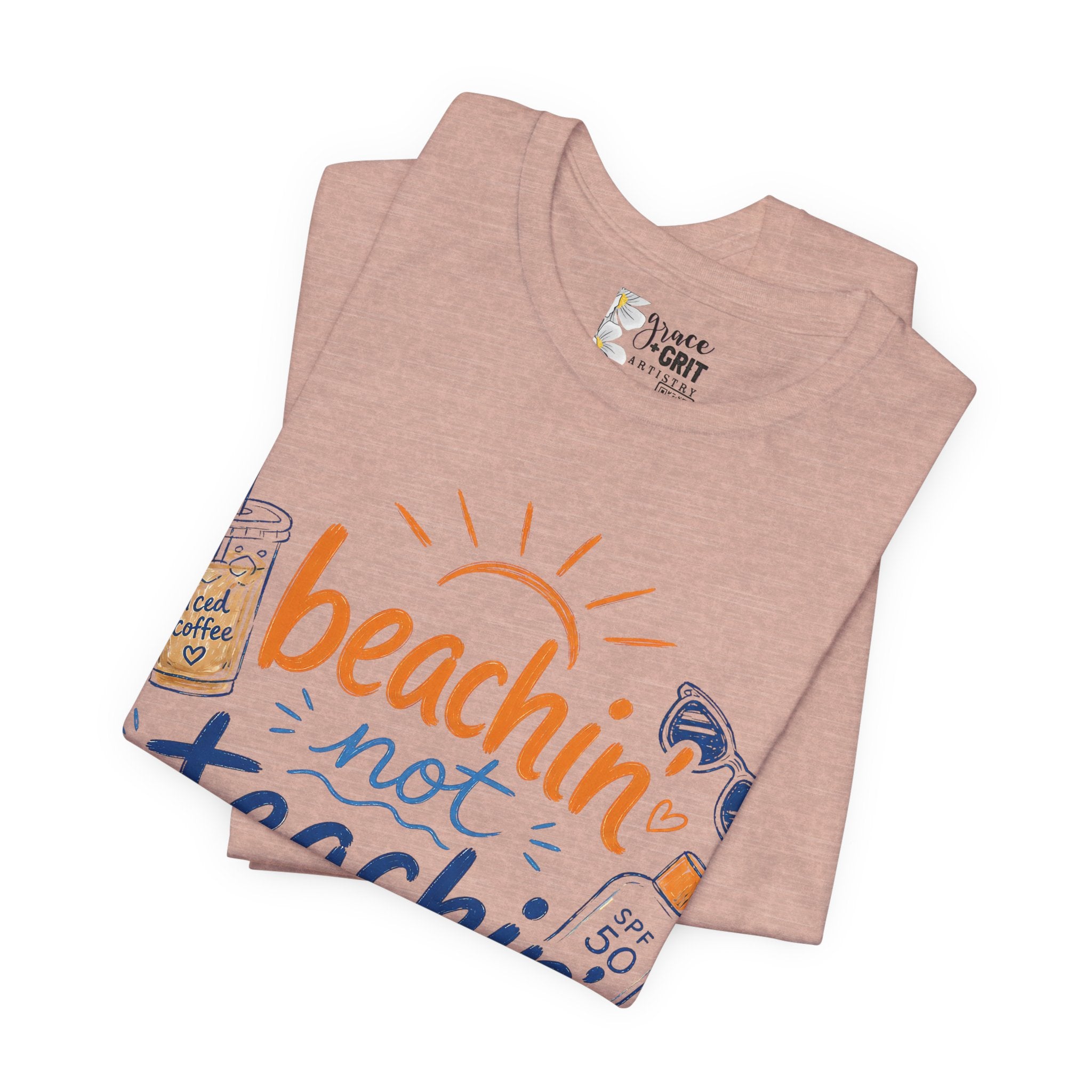 Beachin' Not Teachin' Tee — Summer Teacher Vacation T‑Shirt