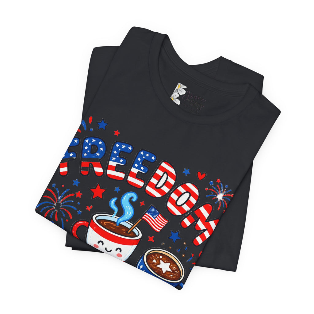 Freedom Fueled By Caffeine T-Shirt — Patriotic Coffee Tee