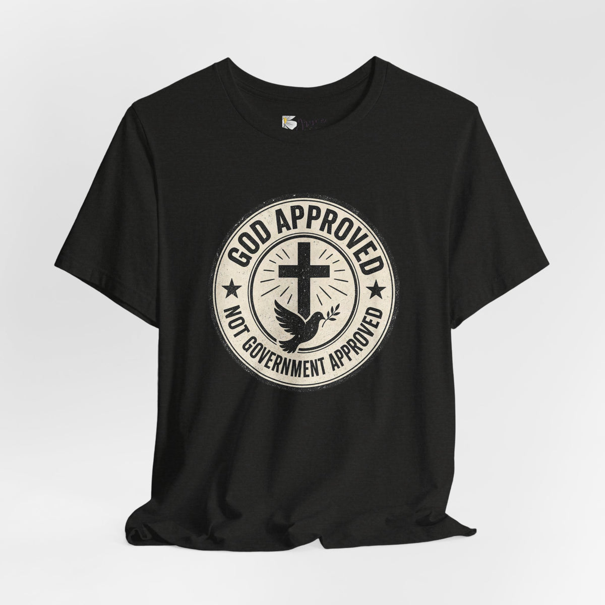 God Approved T‑Shirt – “God Approved Not Government Approved” Faith Graphic Tee