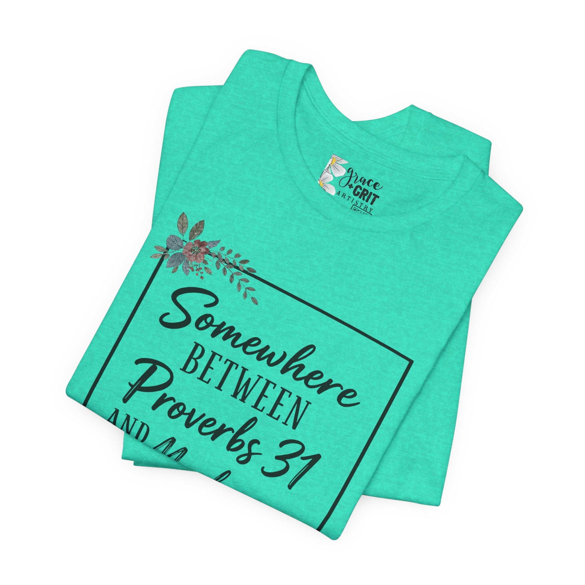 Proverbs 31 & Madea Tee — Christian Inspirational Women's Graphic Shirt